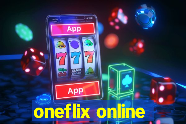 oneflix online